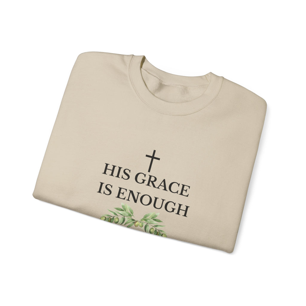 His Grace Is Enough Sweatshirt — Christian Crewneck with 2 Corinthians 12:9