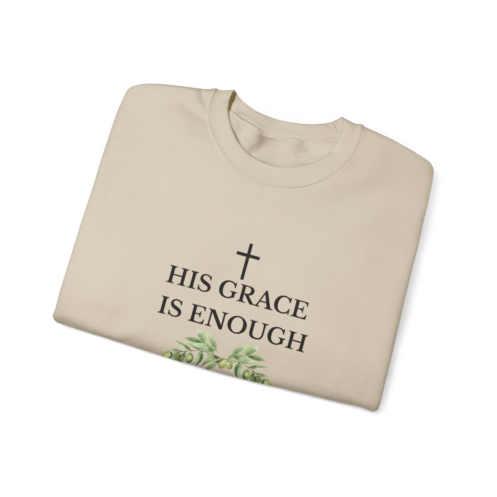 His Grace Is Enough Sweatshirt — Christian Crewneck with 2 Corinthians 12:9