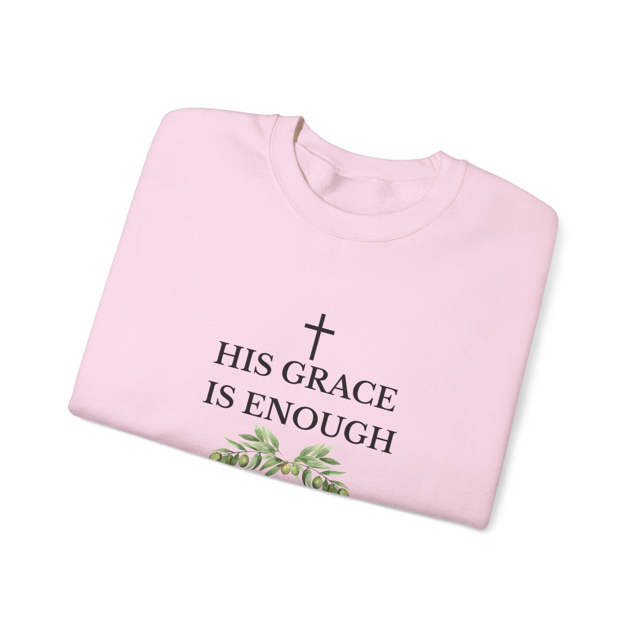 His Grace Is Enough Sweatshirt — Christian Crewneck with 2 Corinthians 12:9