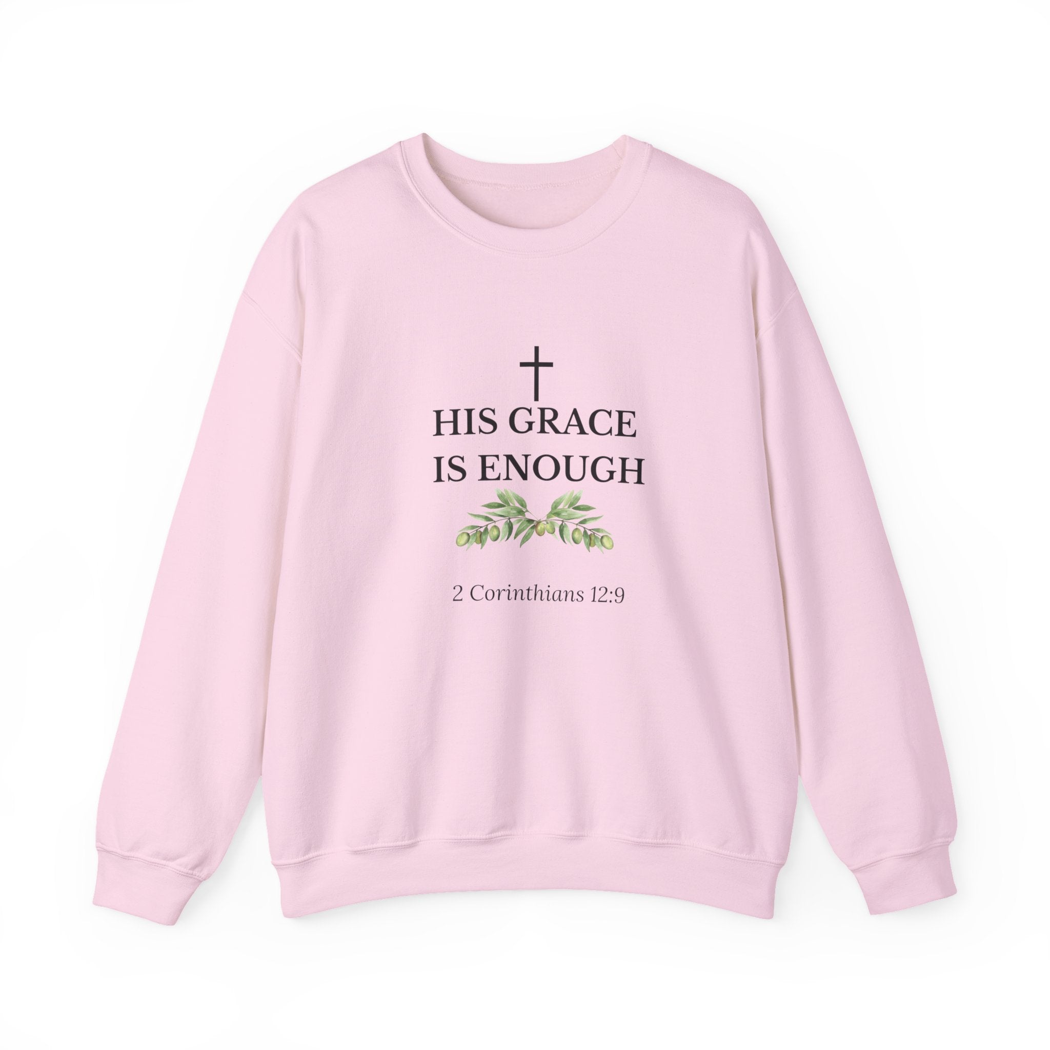 His Grace Is Enough Sweatshirt — Christian Crewneck with 2 Corinthians 12:9