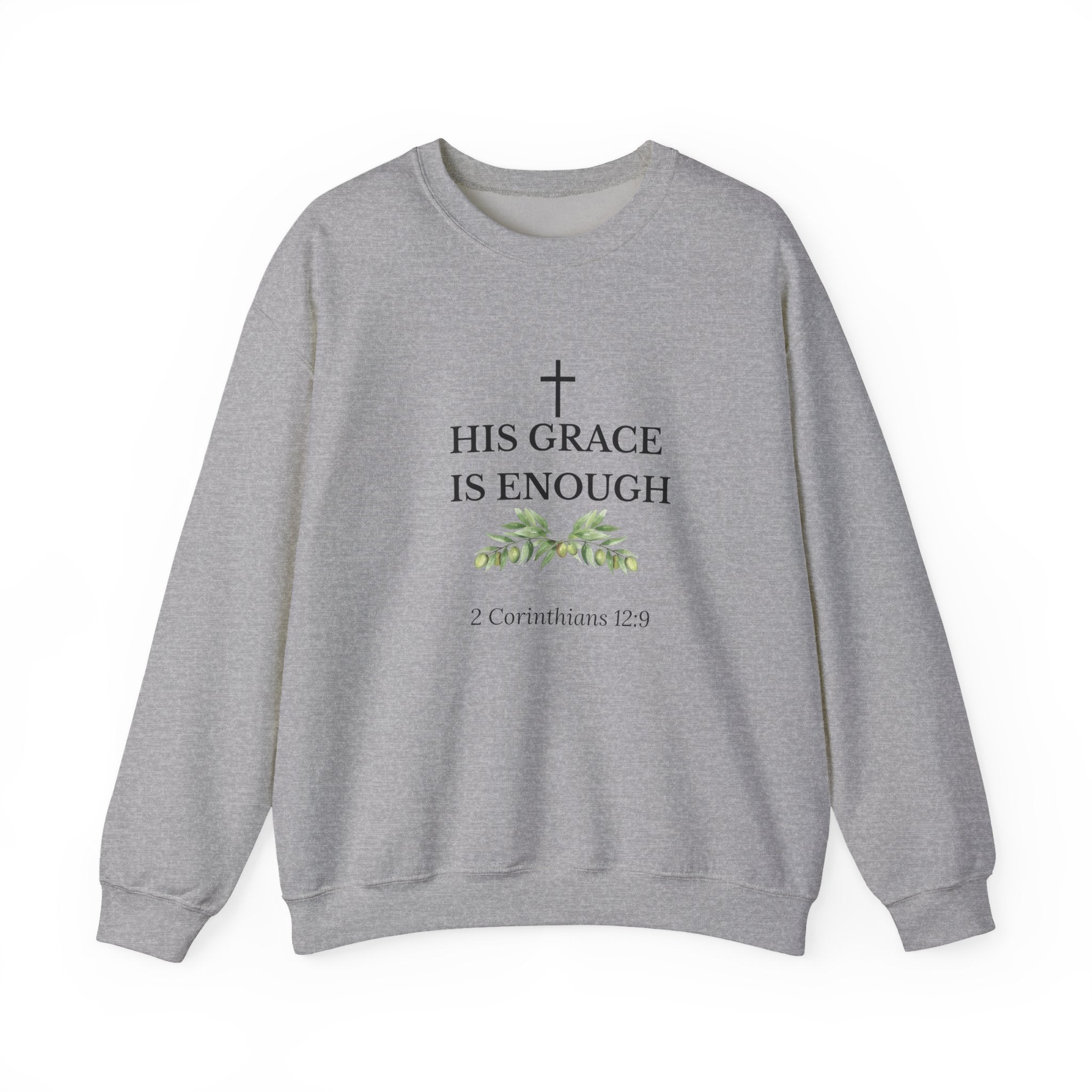 His Grace Is Enough Sweatshirt — Christian Crewneck with 2 Corinthians 12:9