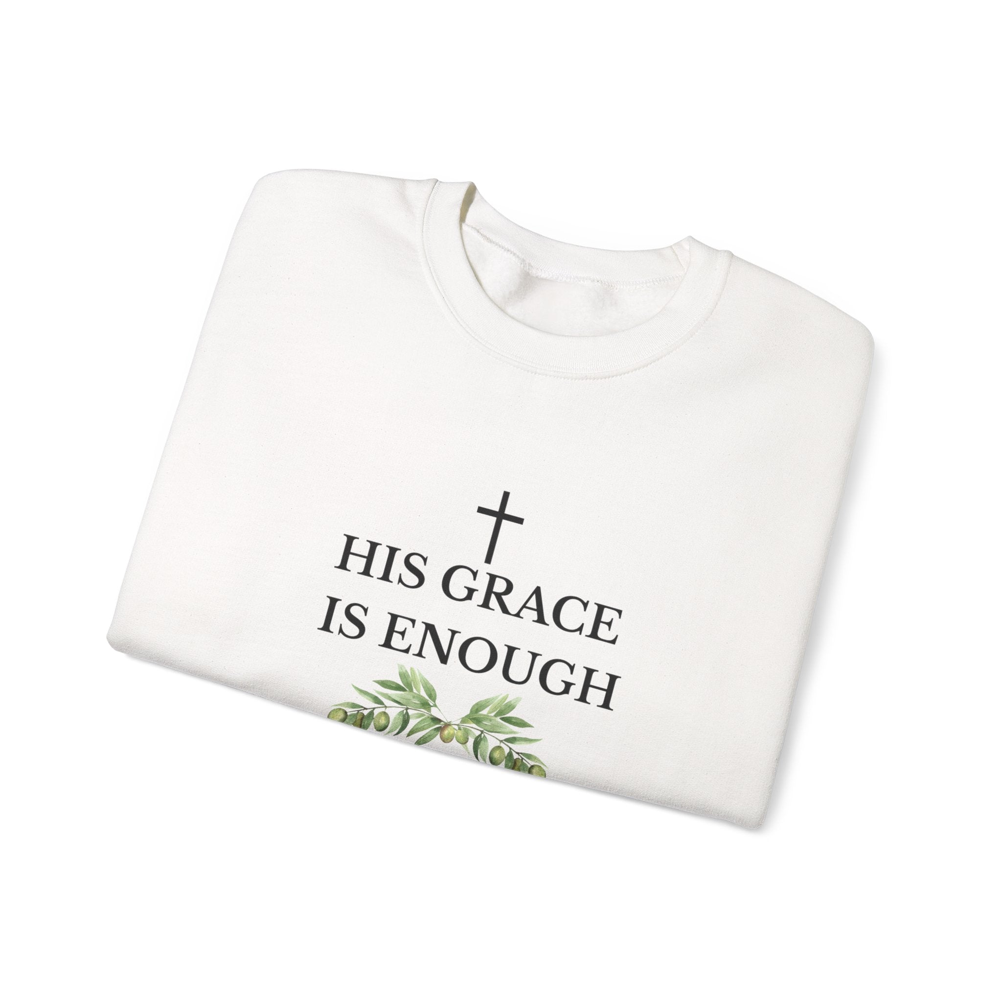 His Grace Is Enough Sweatshirt — Christian Crewneck with 2 Corinthians 12:9